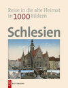Buchcover Schlesien in 1000 Bildern