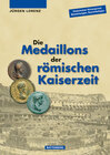 Buchcover Die Medaillons der römischen Kaiserzeit