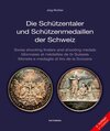 Buchcover Die Schützentaler und Schützenmedaillen der Schweiz