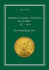 Buchcover Medaillen, Plaketten, Abzeichen der Luftfahrt 1783 – 1945