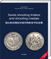 Buchcover Swiss shooting thalers and shooting medals