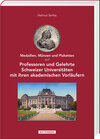 Buchcover Medaillen, Münzen und Plaketten auf Professoren und Gelehrte Schweizer Universitäten mit ihren akademischen Vorläufern