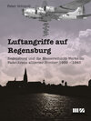Buchcover Luftangriffe auf Regensburg