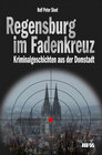 Buchcover Regensburg im Fadenkreuz