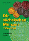 Buchcover Die sächsischen Münzen 1500 - 1547