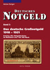 Buchcover Deutsches Notgeld / Das deutsche Großnotgeld 1918 - 1921, Band 3