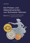 Buchcover Die Proben und Materialvarianten von Schweizer Münzen