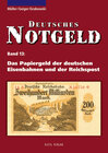 Buchcover Deutsches Notgeld / Das Papiergeld der deutschen Eisenbahnen und der Reichspost, Band 13