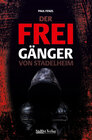 Buchcover Der Freigänger von Stadelheim