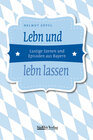 Buchcover Lebn und lebn lassen