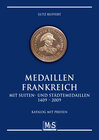 Buchcover Medaillen Frankreich mit Suite- und Städtemedaillen 1409 - 2009
