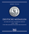 Buchcover Deutsche Medaillen aus der Zeit des 30-jährigen Krieges (1618 - 1648) und ihr geschichtlicher Hintergrund