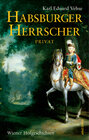 Buchcover Habsburger Herrscher Privat