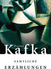 Buchcover Kafka - Sämtliche Erzählungen