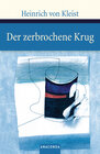 Buchcover Der zerbrochene Krug. Ein Lustspiel