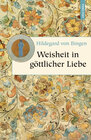 Buchcover Weisheit in göttlicher Liebe