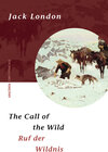Buchcover The Call of the Wild / Ruf der Wildnis