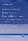Buchcover Formal Institutions and Informal Politics in Central and Eastern Europe