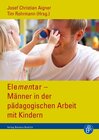 Buchcover Elementar – Männer in der pädagogischen Arbeit mit Kindern