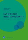 Buchcover Fatherhood in Late Modernity