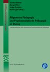 Buchcover Allgemeine Pädagogik und Psychoanalytische Pädagogik im Dialog