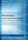 Buchcover Rekonstruktive Organisationsforschung