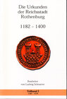Buchcover Die Urkunden der Reichsstadt Rothenburg 1182-1400