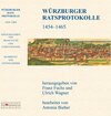 Buchcover WÜRZBURGER RATSPROTOKOLLE 1454 – 1465