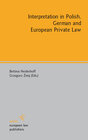 Buchcover Interpretation in Polish, German and European Private Law