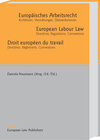 Buchcover Europäisches Arbeitsrecht /European Labour Law /Droit européen du travail