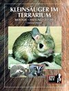 Buchcover Kleinsäuger im Terrarium