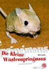 Buchcover Die Kleine Wüstenspringmaus