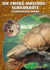 Buchcover Die Zwerg-Moschusschildkröte