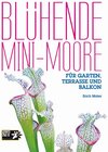 Buchcover Blühende Mini-Moore