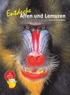Buchcover Entdecke Affen und Lemuren