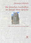 Buchcover Die lykischen Inschriften im Spiegel ihrer Sprache