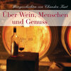 Buchcover Über Wein, Menschen und Genuss