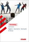 Buchcover STARK Training Gymnasium - Mathematik Algebra / Geometrie / Stochastik 8. Klasse
