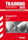 Buchcover Training Abschlussprüfung Realschule Bayern / Mathematik II / III 2012