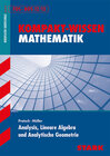 Buchcover STARK Kompakt-Wissen FOS/BOS - Analysis, Lineare Algebra u. Analytische Geometrie