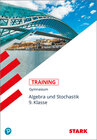 Buchcover STARK Training Gymnasium - Mathematik Algebra und Stochastik 9. Klasse
