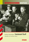 Buchcover STARK Interpretationen Deutsch - Schnitzler: Lieutenant Gustl