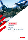 Buchcover STARK Training Gymnasium - Physik - Fit für die Oberstufe