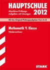 Buchcover Abschluss-Prüfungsaufgaben Hauptschule Niedersachsen / Mathematik 9. Klasse 2012