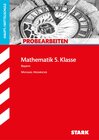 Buchcover STARK Probearbeiten Mittelschule Bayern - Mathematik 5. Klasse