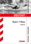 Buchcover STARK Arbeitsheft Gymnasium - Physik 7.-9. Klasse Mechanik - NRW