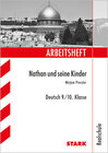 Buchcover STARK Arbeitsheft Realschule - Deutsch - Pressler: Nathan und seine Kinder