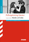 Buchcover STARK Prüfungstraining Literatur - Schiller: Kabale und Liebe (NRW)