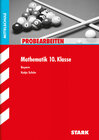 Buchcover STARK Probearbeiten Mittelschule - Mathematik 10. Klasse - Bayern