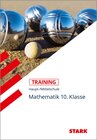 Buchcover STARK Training Haupt-/Mittelschule - Mathematik 10. Klasse